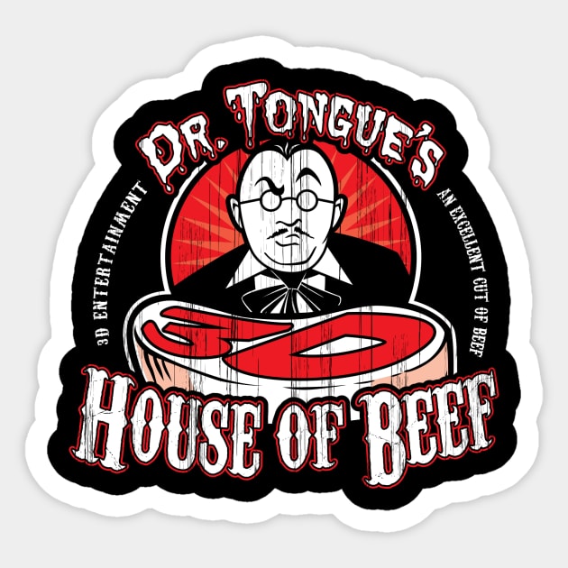 Dr. Tongue's 3D House of Beef Sticker by Brinkerhoff